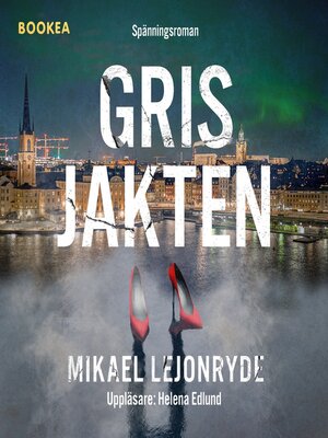 cover image of Grisjakten